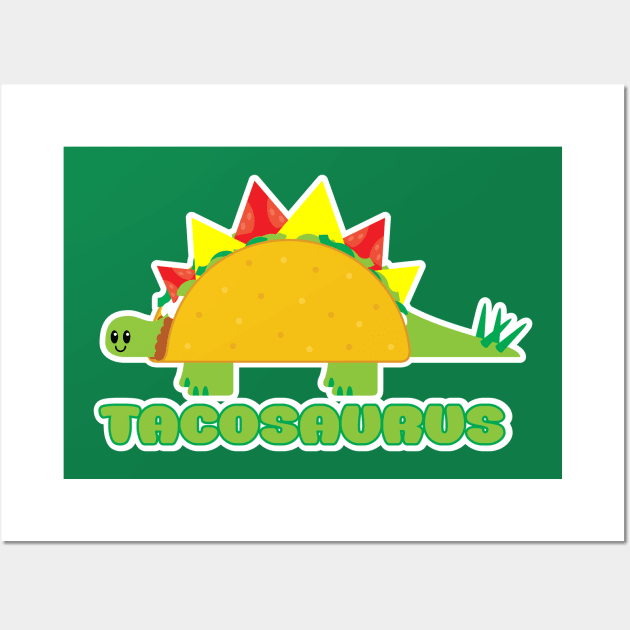 Tacosaurus Wall Art by GrumpyVulcan